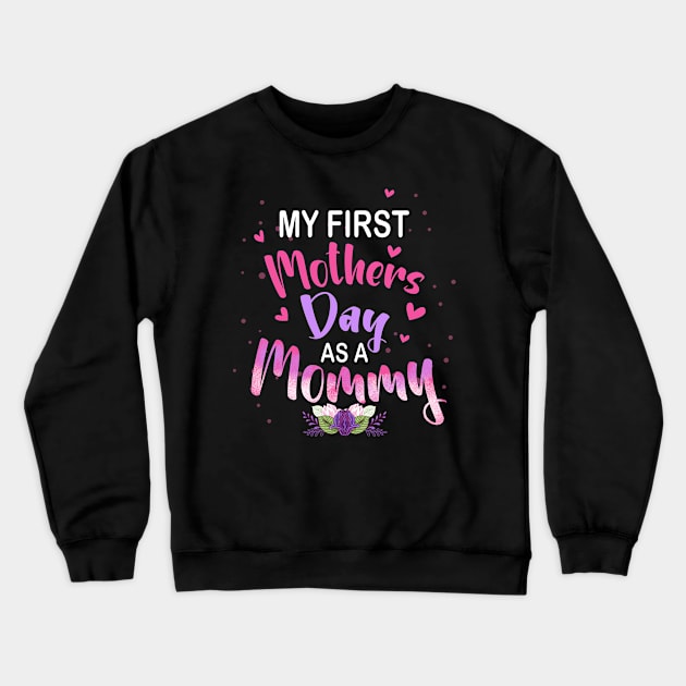 My first Mother's day as a Mommy Mothers Day 2024 New Mom Crewneck Sweatshirt by Sky at night